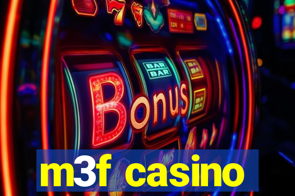 m3f casino